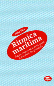 Rítmica marítima — água como matéria para a escrita de poemas