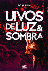 Uivos de luz & sombra