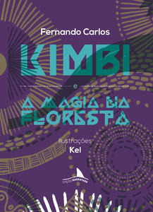 Kimbi e a magia na floresta