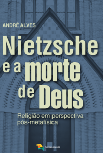 Nietzsche e a morte de Deus