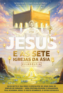 Jesus e as Sete Igrejas da Ásia — Filadélfia