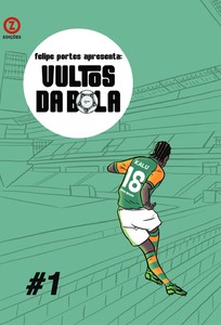 Vultos da Bola #1