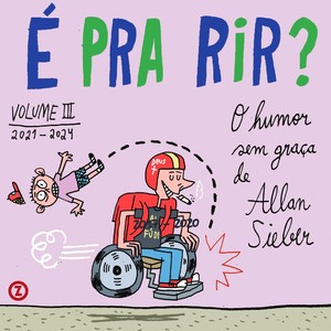 É PRA RIR vol. 3