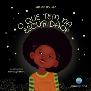 O que tem na escuridão?