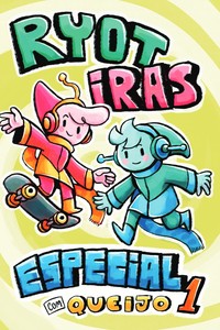RYOTIRAS Especial #1