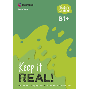 Keep It Real! B1+Teacher's Book