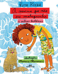 A menina que não era maluquinha e outras histórias