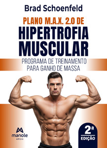 Plano M.A.X. 2.0 de hipertrofia muscular
