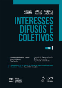Interesses Difusos e Coletivos - Vol.1 - 13ª Edição 2025