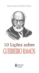 10 lições sobre Guerreiro Ramos