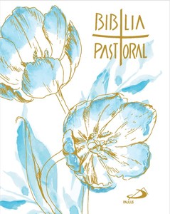 Bíblia Pastoral - Bolso - Floral Azul