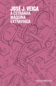 A estranha máquina extraviada