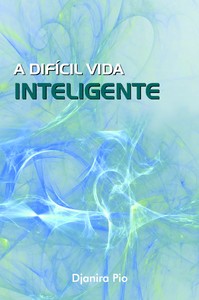 A Difícil Vida Inteligente