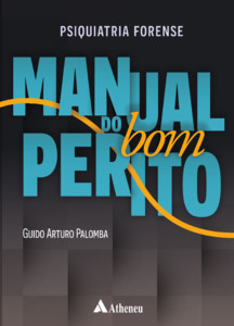 Psiquiatria Forense Manual do Bom Perito