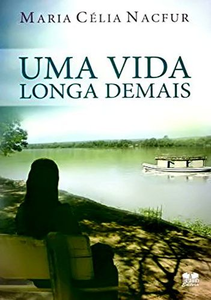 Uma vida longa de mais