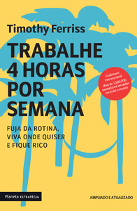 Trabalhe 4 horas por semana
