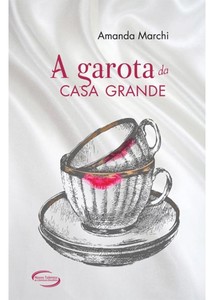 A garota da casa grande