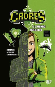 Cadres e o mundo invertido