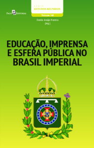 Educação, imprensa e esfera pública no Brasil oitocentista