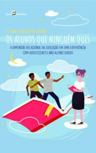 Os alunos que ninguém quis