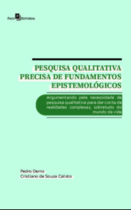 Pesquisa qualitativa precisa de fundamentos epistemológicos