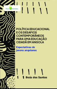 Política educacional e os desafios contemporâneos para uma educação cidadã em Angola