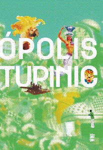Tupinicópolis é aqui?
