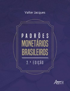 Padrões Monetários Brasileiros