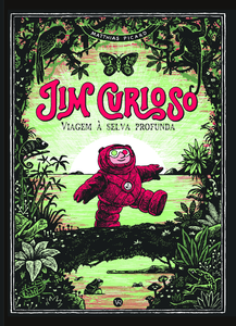 Jim Curioso - Viagem à selva profunda