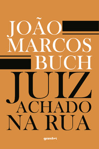 Juiz achado na rua