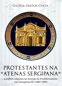 Protestantes na atenas sergipana