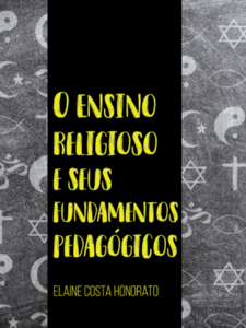 O ensino religioso e seus fundamentos pedagógicos