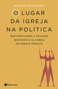O lugar da igreja na política