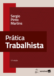 Prática Trabalhista - 12ª Edição 2025