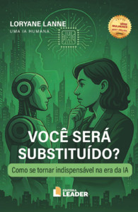 Você será substituído?