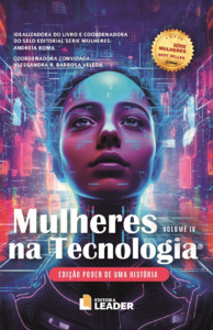 Mulheres na Tecnologia - Edição poder de uma história, volume IV
