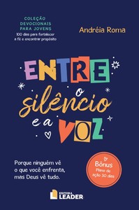 Entre o Silêncio e a Voz