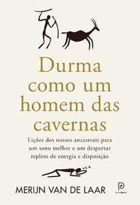 Durma como um homem das cavernas