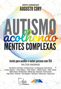 Autismo - Acolhendo mentes complexas