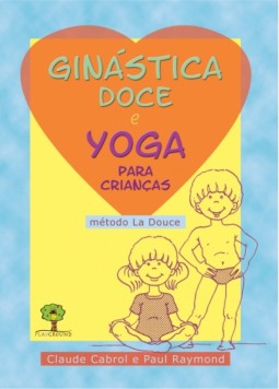 Ginástica doce e yoga para crianças