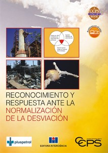 Reconocimiento y Respuesta Ante la Normalización de la Desviación