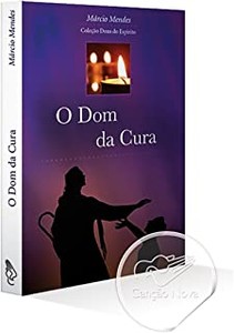 O dom da cura