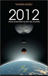 2012. uma aventura no fim do mundo