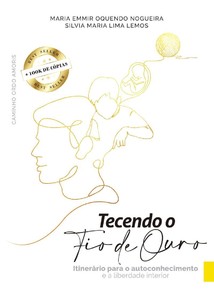 Tecendo o fio de ouro