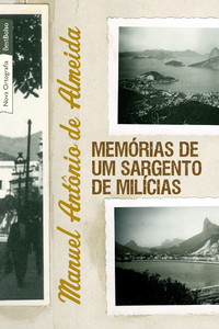Memórias de um sargento de milícias (edição de bolso)