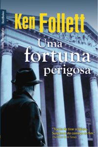 Uma fortuna perigosa (edição de bolso)