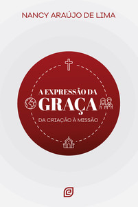 A expressão da graça - eBook