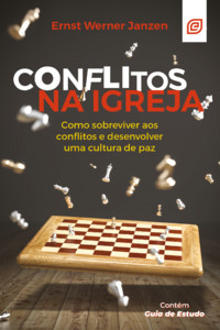Conflitos na igreja - 4ª Ed