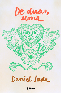 De duas uma