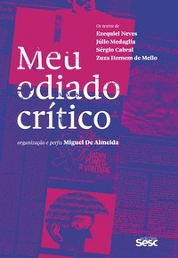 Meu odiado crítico